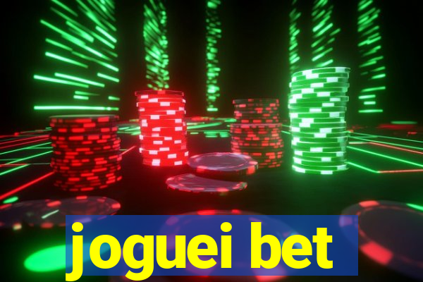 joguei bet